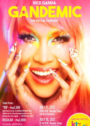 Gandemic:  The Vice Ganda VG-Tal Concert