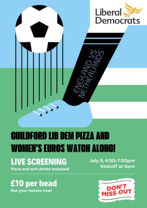 Guildford Lib Dem Pizza and Women's Euros Watch Along