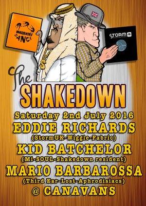 The Shakedown with Eddie Richards, Kid Batchelor & Mario Barbarossa