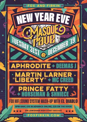 New Years Eve Masque Rave in Lewisham