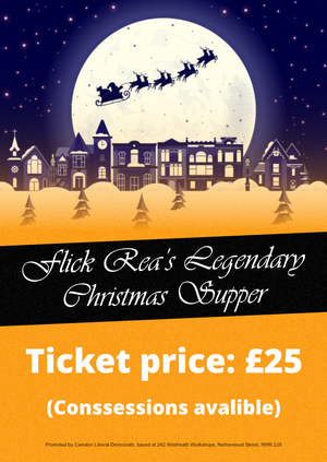 Camden Liberal Democrats: Flick Rea's Famous Christmas Supper