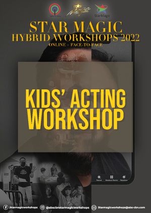 Star Magic Online Workshops (KIDS ACTING)