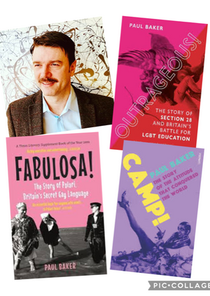 Paul Baker - Fabulosa!, Outrageous! and Camp! in conversation with John Galilee 