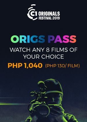 ORIGS PASS - Cinema One Originals Film Festival 2019