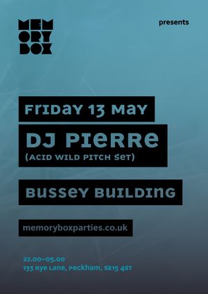 Memory Box present DJ Pierre (3 hour set)