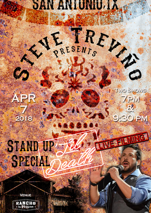 Steve Trevino "Til Death" Special Show Two