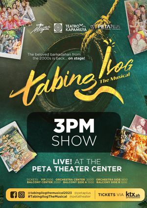 TABING ILOG THE MUSICAL-3PM  SHOW