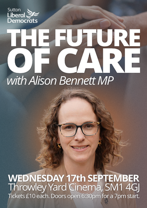 The Future of Care - with Alison Bennett MP