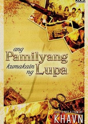 ANG PAMILYANG KUMAKAIN NG LUPA