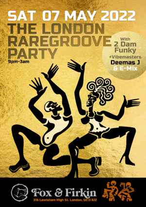 The London Raregroove Party 