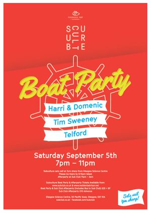 Subculture Boat Party Feat. Tim Sweeney // Harri & Domenic // Telford
