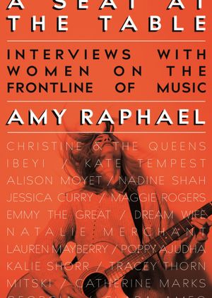 Amy Raphael: A Seat at the Table