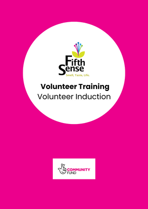 Fifth Sense volunteer induction