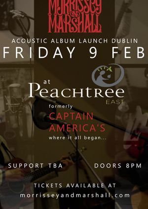 Acoustic Album Launch Dublin at Peach Tree East Feb 9
