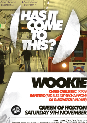 Has it Come to This! W/ Wookie