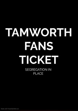 Tamworth Supporter Ticket