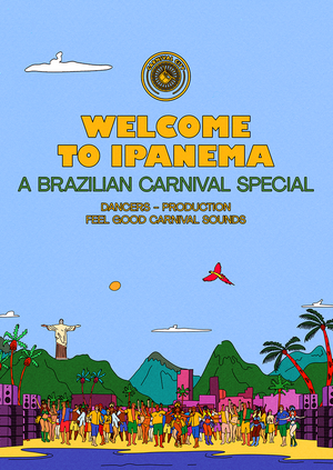 Carnival City - Welcome To Ipanema: A Brazilian Carnival Special