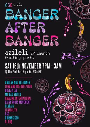 Banger After Banger x Azileli EP Launch