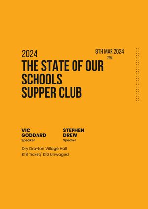 The State of our Schools Supper Club