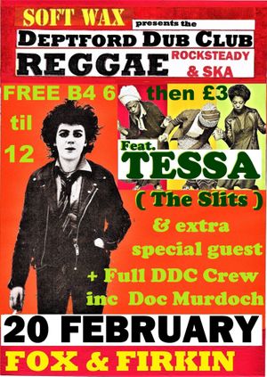 Deptford Dub Club: Tessa (The Slits) Special