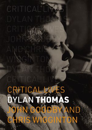 Dylan Thomas and Popular Culture - Professor John Goodby and Professor Chris Wigginton