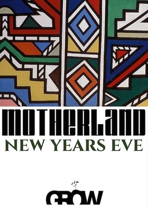 Motherland  New Years Eve