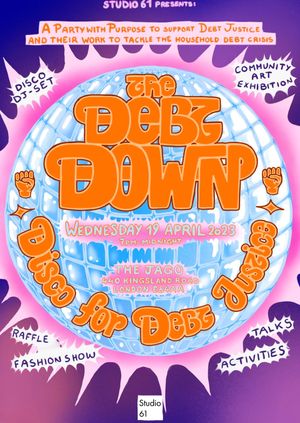 The Debt Down - Disco for Debt Justice