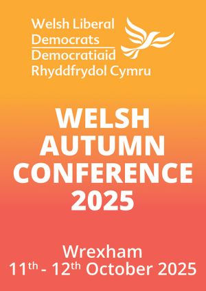 Welsh Lib Dem Autumn Conference 2025: Press & Media Registration