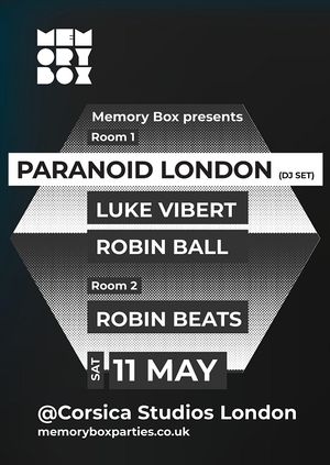 Memory Box with Paranoid London and Luke Vibert