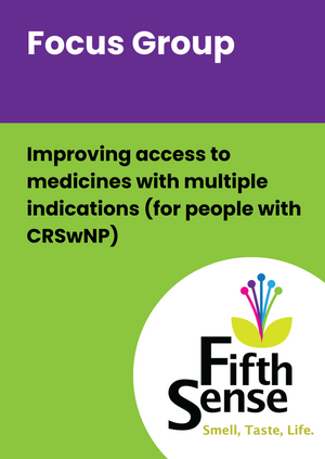 Topic Improving access to medicines with multiple indications (for people with CRSwNP)