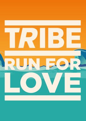 TRIBE Run for Love 3: Launch Party