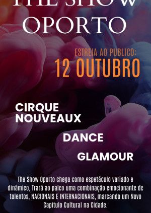 THE SHOW OPORTO 12 Out