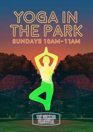 Summer Feastival: Yoga In The Park 