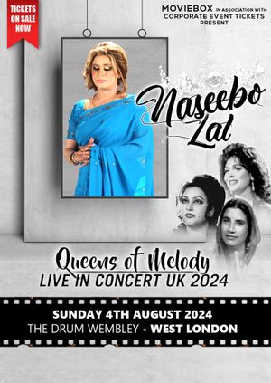 West London - Naseebo Lal - Queens of Melody