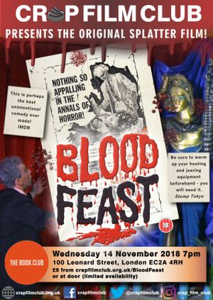 Crap Film Club presents "Blood Feast" - MOVED TO QUEEN OF HOXTON