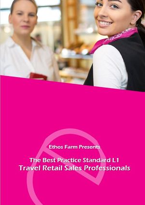 Travel Retail Sales Professional BPS Level 1