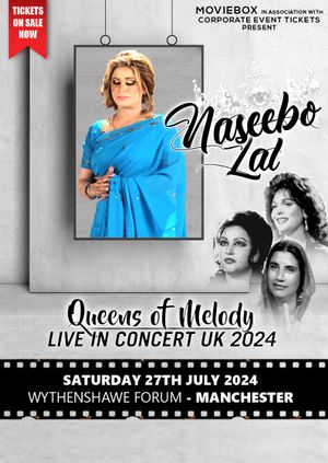 Manchester - Naseebo Lal - Queens of Melody