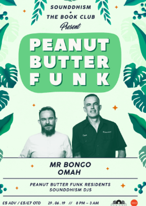 Peanut Butter Funk W/ Mr Bongo