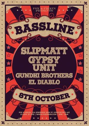 BASSLINE: Slipmatt // Gypsy Unit & MORE