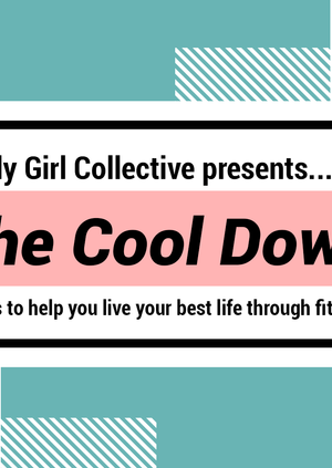 Fly Girl Collective presents The Cool Down
