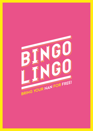 DEPOT Presents : BINGO LINGO Bring Your Nan