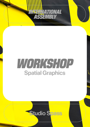 Learn about Spatial Graphic Design with Studio Spass (Online)