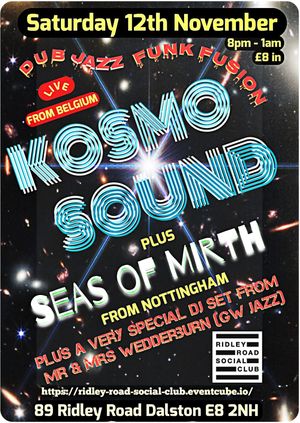 Cancelled // Kosmo Sound (Belgium) / Seas of Mirth (Nottingham) / Mr and Mrs Wedderburn (GW Jazz) 