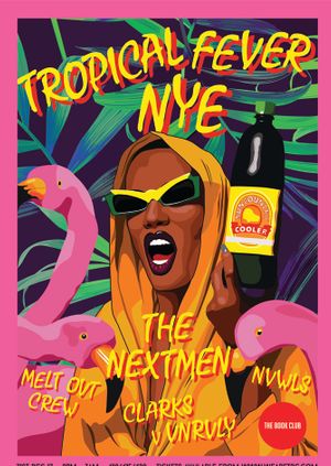 Tropical Fever NYE w/ The Nextmen & More