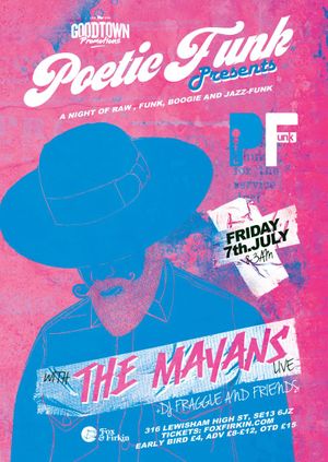 Poetic Funk: The Mayans (Live)