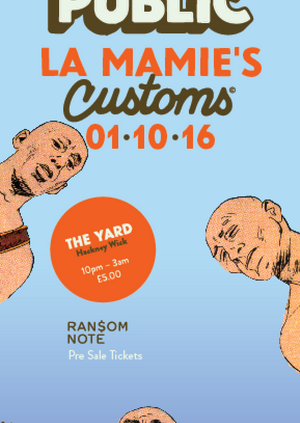 General Public With La Mamie's & Customs