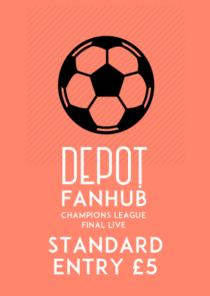 DEPOT FAN HUB: The Champions League 