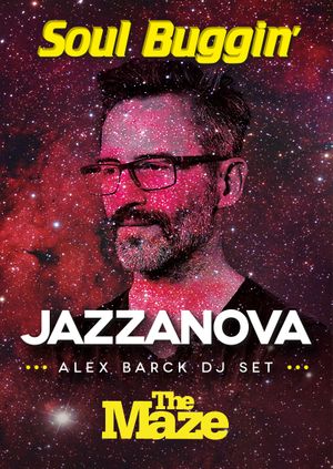 Soul Buggin' 13th Birthday with Jazzanova (Alex Barck DJ Set)