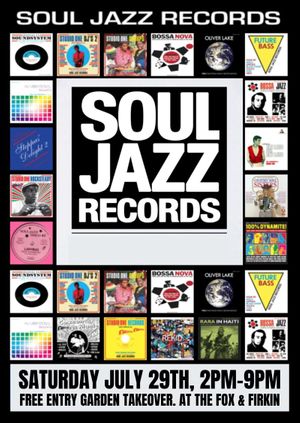 SOUL JAZZ RECORDS - FOXY STORE - Tickets