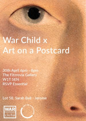 Private View: WAR Child UK x Art on a Postcard Auction